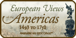 European Views of the Americas: 1493 to 1750