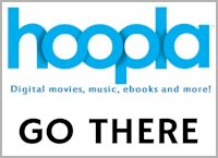 Hoopla movies, TV, audiobooks, ebooks, music & more!