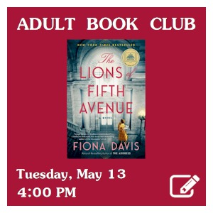 image tile ADULT BOOK CLUB Tuesday, May 14 at 4:00 PM, click here to register