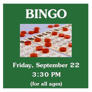 image tile Bingo with Ms. Mija (all ages), Friday, September 22 at 3:30 PM