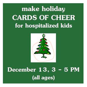 image tile HOLIDAY CARD MAKING (all ages) - Friday, December 1 from 3:00 - 5:00 PM, registration is not required